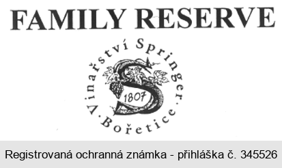 FAMILY RESERVE Vinařství Springer Bořetice