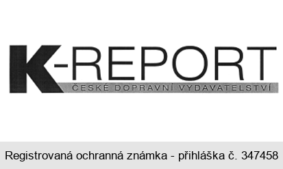 K - REPORT ČESKÉ DOPRAVNÍ VYDAVATELSTVÍ