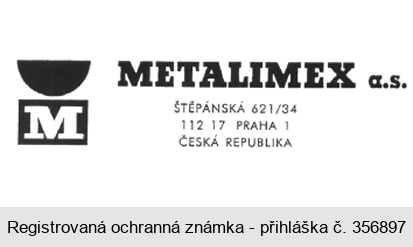 METALIMEX a. s. ŠTĚPÁNSKÁ 621/34 11217 PRAHA 1 ČESKÁ REPUBLIKA