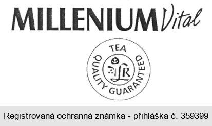 MILLENIUM Vital LR TEA QUALITY GUARANTEED