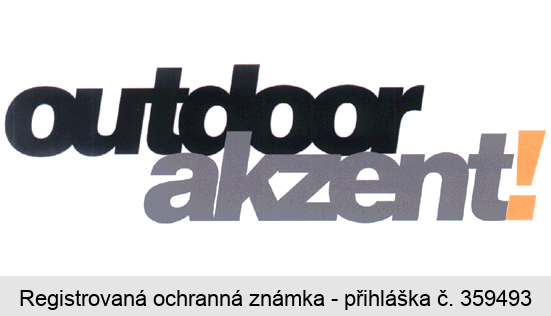 outdoor akzent!