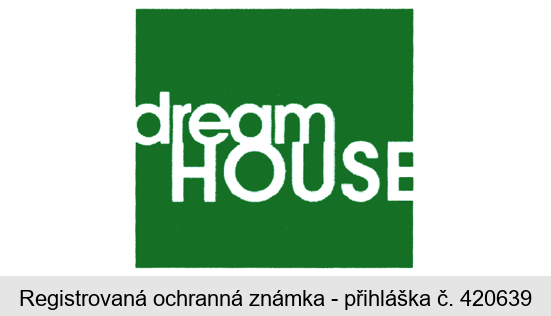 dream HOUSE