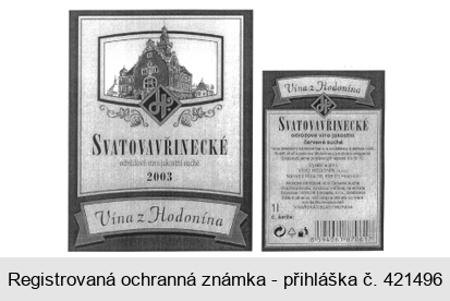 SVATOVAVŘINECKÉ odrůdové víno jakostní suché 2003 Víno z Hodonína