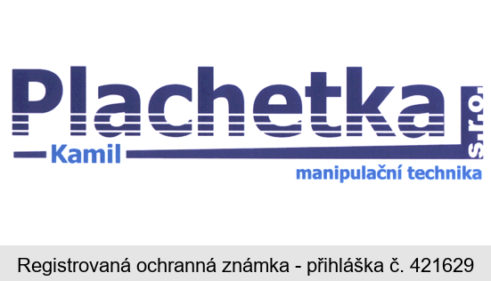 Plachetka Kamil s. r. o.  manipulační technika