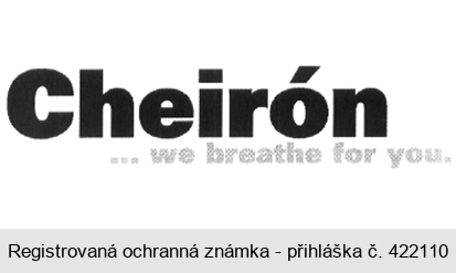 Cheirón ... we breathe for you.