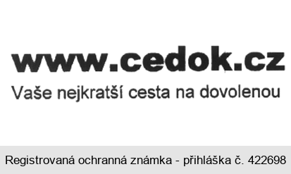 www.cedok.cz Vaše nejkratší cesta na dovolenou