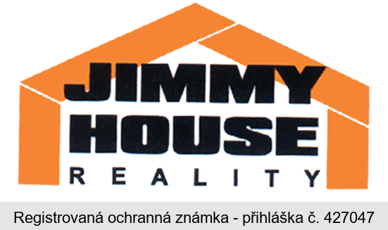 JIMMY HOUSE REALITY