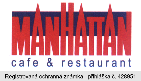 MANHATTAN cafe & restaurant