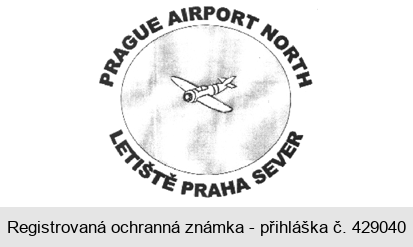 PRAGUE AIRPORT NORTH LETIŠTĚ PRAHA SEVER