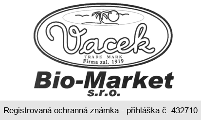 Vacek TRADE MARK Firma zal. 1919  Bio-Market s.r.o.