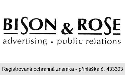 BISON & ROSE advertising . public relations