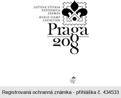 SVĚTOVÁ VÝSTAVA POŠTOVNÍCH ZNÁMEK WORLD STAMP EXHIBITION Praga 2008