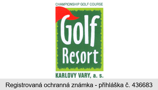 CHAMPIONSHIP GOLF COURSE Golf Resort KARLOVY VARY, a. s.