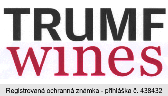 TRUMF wines
