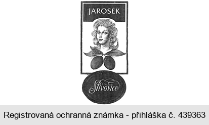 JAROSEK Slivovice