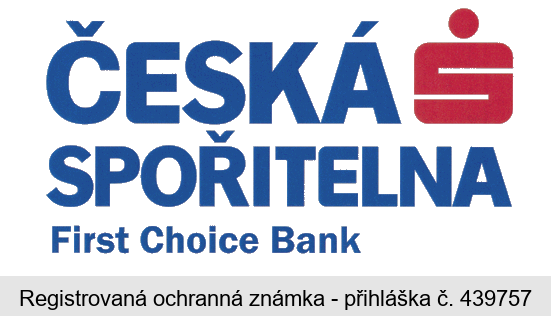 ČESKÁ S SPOŘITELNA First Choice Bank