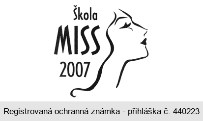 Škola MISS 2007