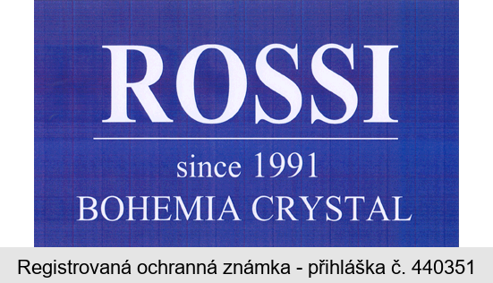 ROSSI since 1991 BOHEMIA CRYSTAL