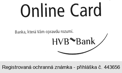 Online Card Banka, která Vám opravdu rozumí. HVB Bank