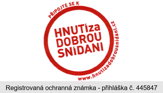 PŘIPOJTE SE K HNUTÍ za DOBROU SNÍDANI www.hnutizadobrousnidani.cz