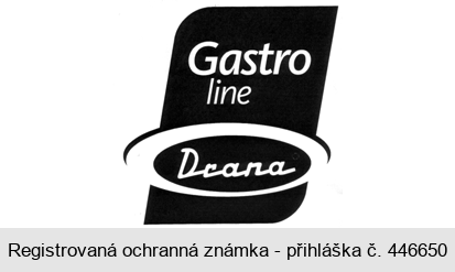Gastro line Drana