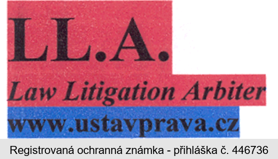 LL.A. Law Litigation Arbiter www.ustavprava.cz