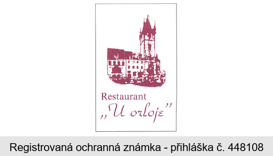 Restaurant " U orloje"