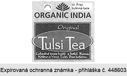 dr. Frej - bylinná řada ORGANIC INDIA Original Tulsi Tea Lahodná směs květů a lístků Rama, Krišna a Vana Tulsi. Bez kofeinu.