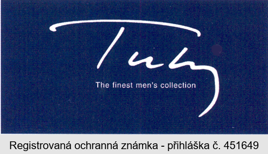 Tuhy The finest men´s collection