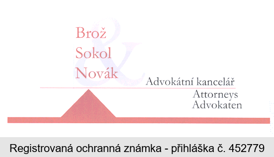 Brož & Sokol & Novák Advokátní kancelář Attorneys Advokaten