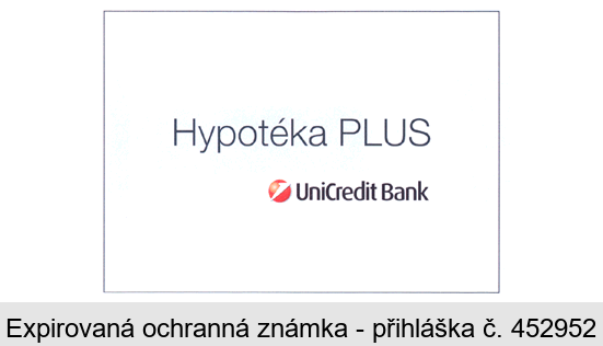 Hypotéka PLUS UniCredit Bank