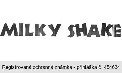 MILKY SHAKE