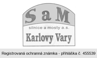 S a M silnice a mosty a.s. Karlovy Vary