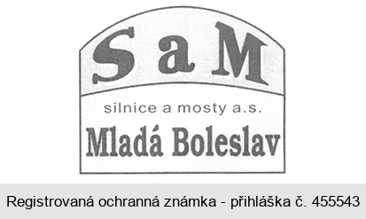 S a M silnice a mosty a.s. Mladá Boleslav