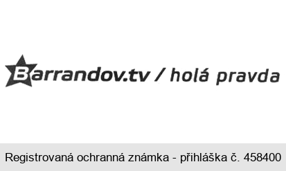 Barrandov.tv / holá pravda