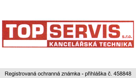 TOP SERVIS s.r.o. KANCELÁŘSKÁ TECHNIKA
