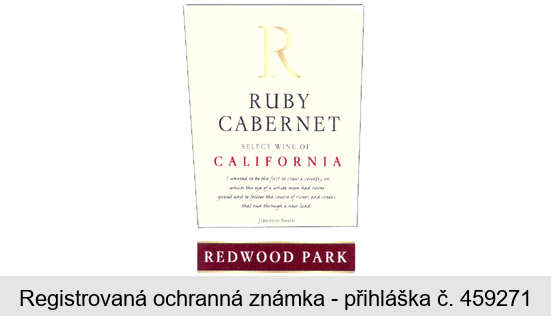 R RUBY CABERNET SELECT WINE OF CALIFORNIA REDWOOD PARK