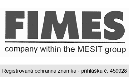 FIMES company within the MESIT group