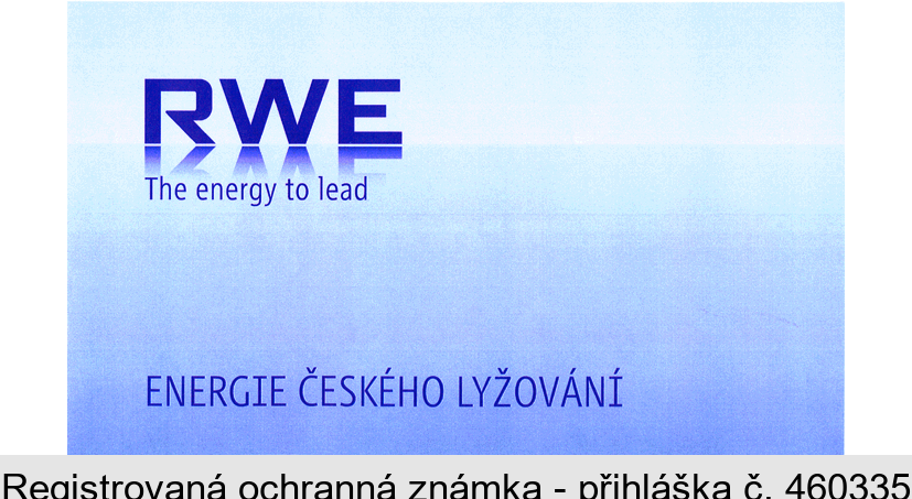 RWE The energy to lead ENERGIE ČESKÉHO LYŽOVÁNÍ