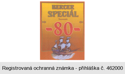 BERCER SPECIÁL TUZEMÁK - 80 -