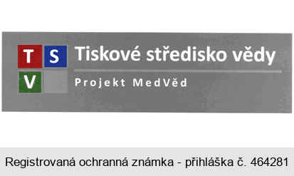 TSV Tiskové středisko vědy Projekt MedVěd