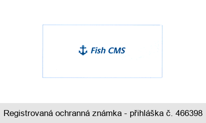 Fish CMS