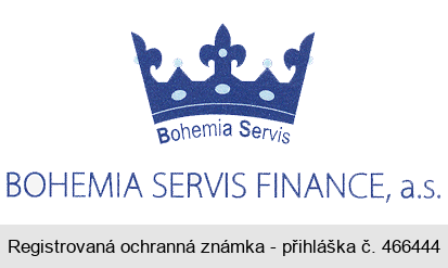 Bohemia Servis BOHEMIA SERVIS FINANCE, a.s.