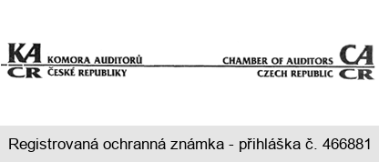 KACR KOMORA AUDITORŮ ČESKÉ REPUBLIKY  CHAMBER OF AUDITORS CZECH REPUBLIC CACR