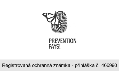 PREVENTION PAYS!