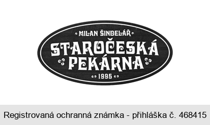 MILAN ŠINDELÁŘ STAROČESKÁ PEKÁRNA 1995
