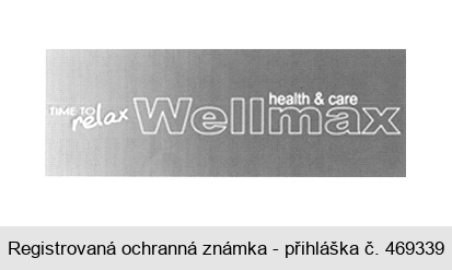 TIME TO relax Wellmax health & care