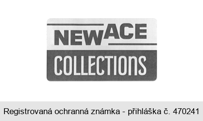 NEW ACE COLLECTIONS