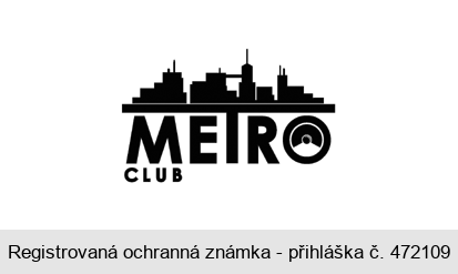 METRO CLUB