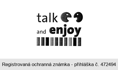 talk and enjoy